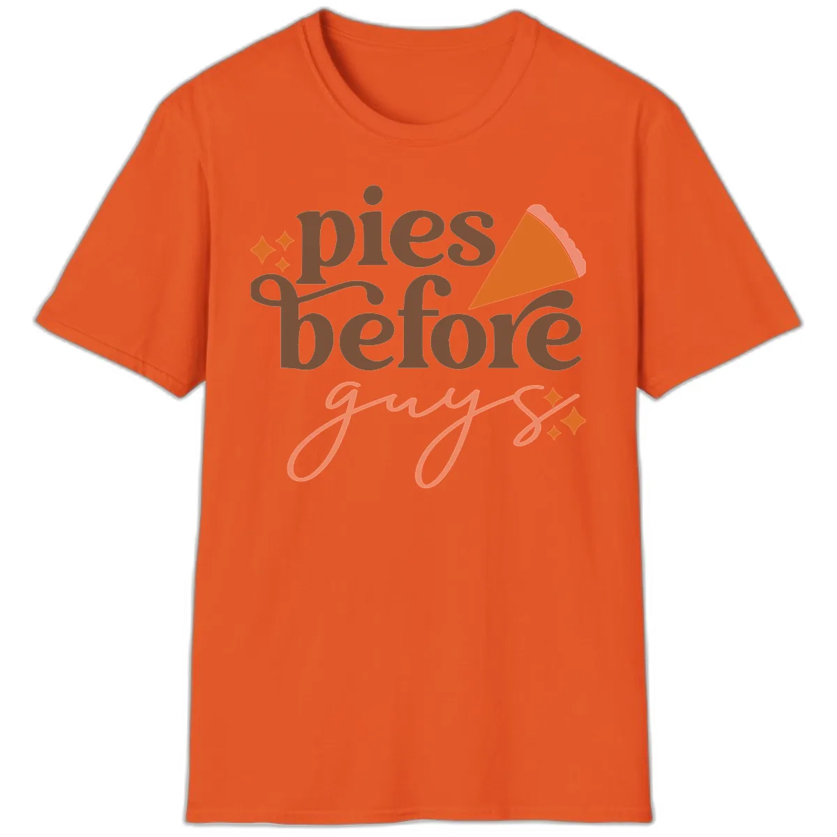 Pies Before Guys Thanksgiving Typography T-Shirt in Orange