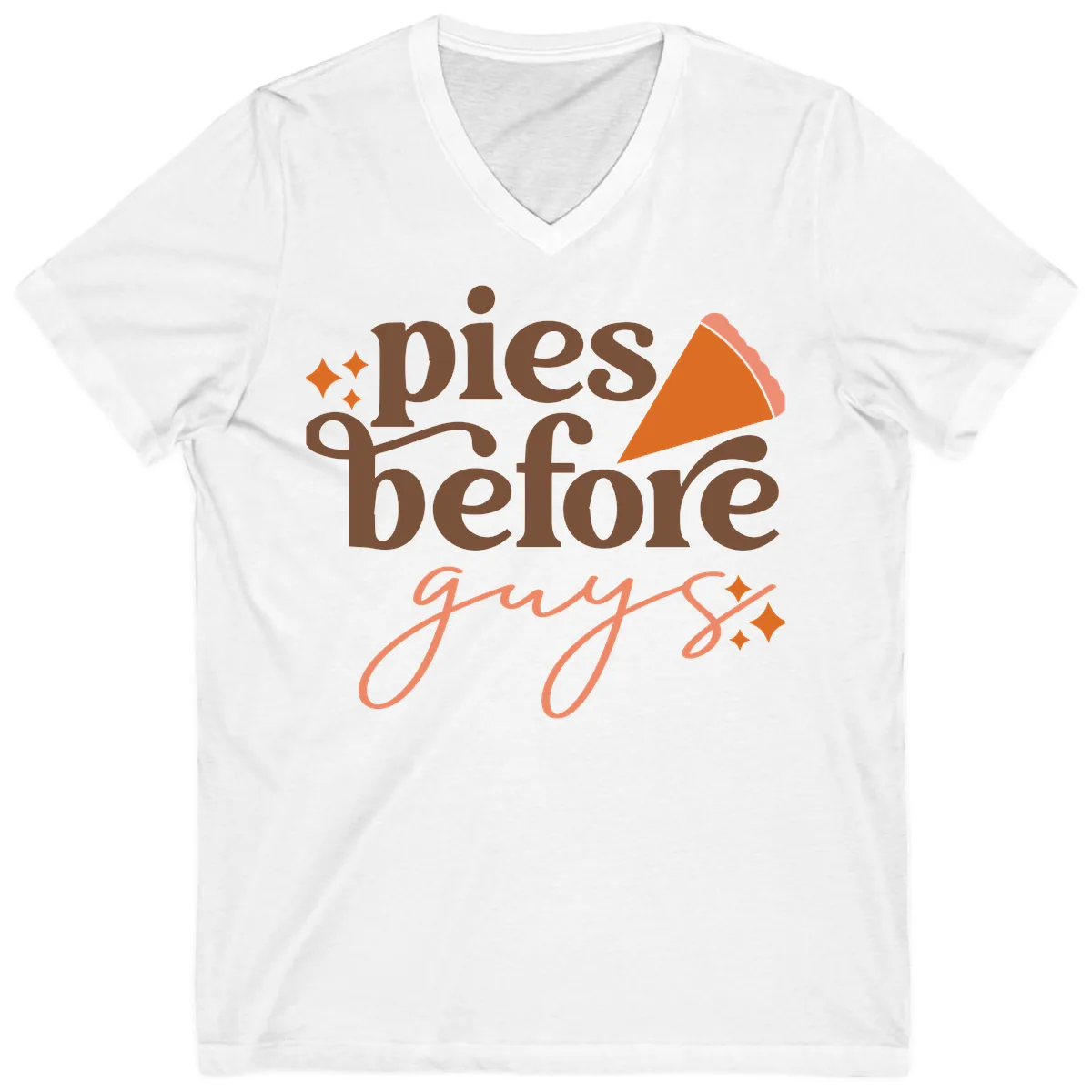 Pies Before Guys Thanksgiving Typography V-Neck in White
