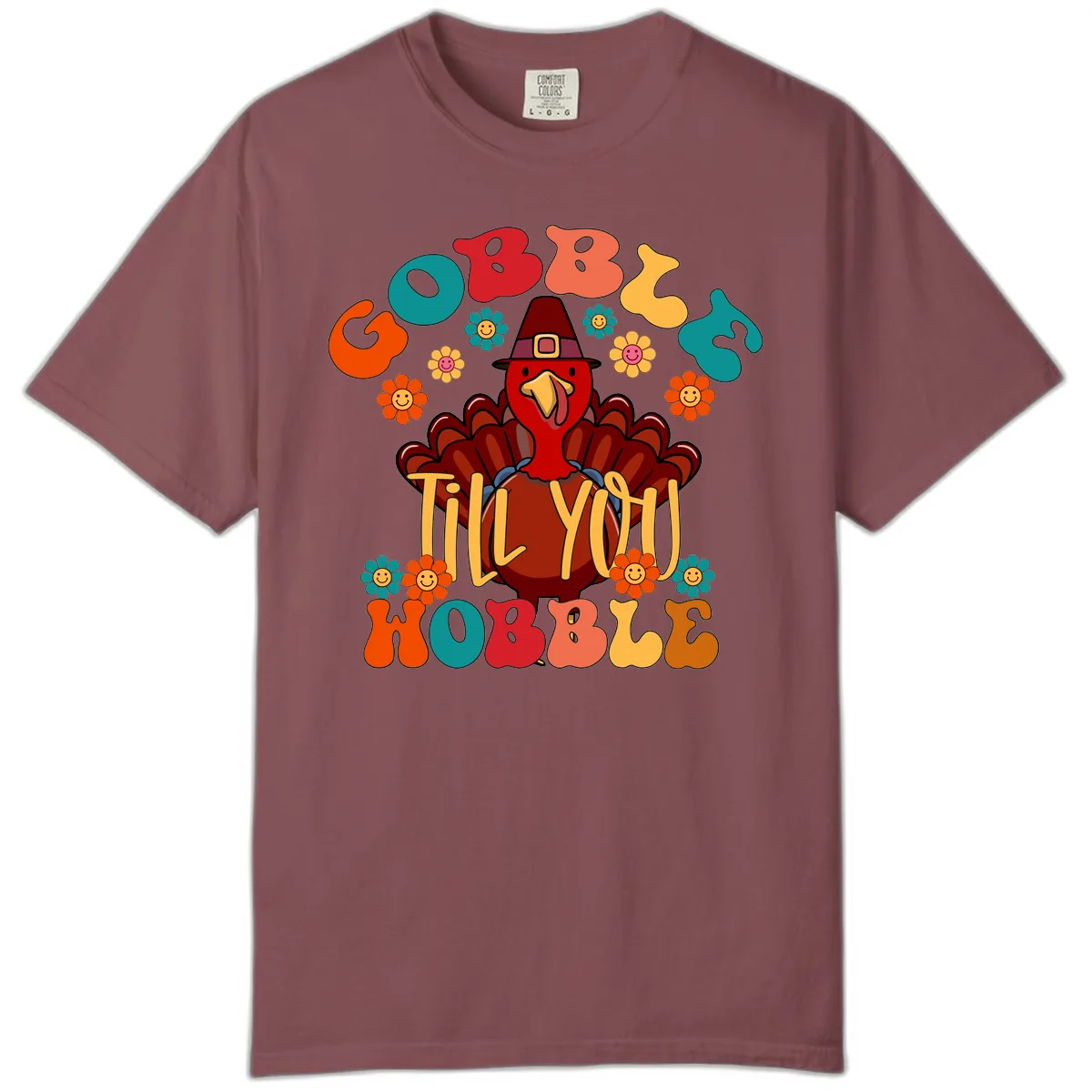 Gobble Till You Wobble Turkey Design Comfort Color in Brick