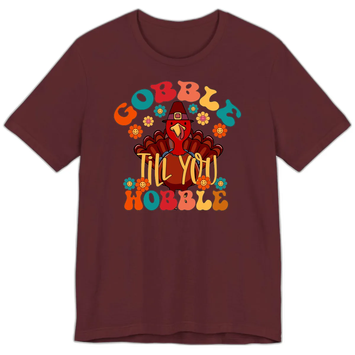 Gobble Till You Wobble Turkey Design Premium T-Shirt in Maroon