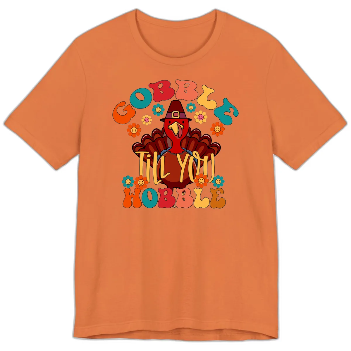 Gobble Till You Wobble Turkey Design Premium T-Shirt in Burnt Orange