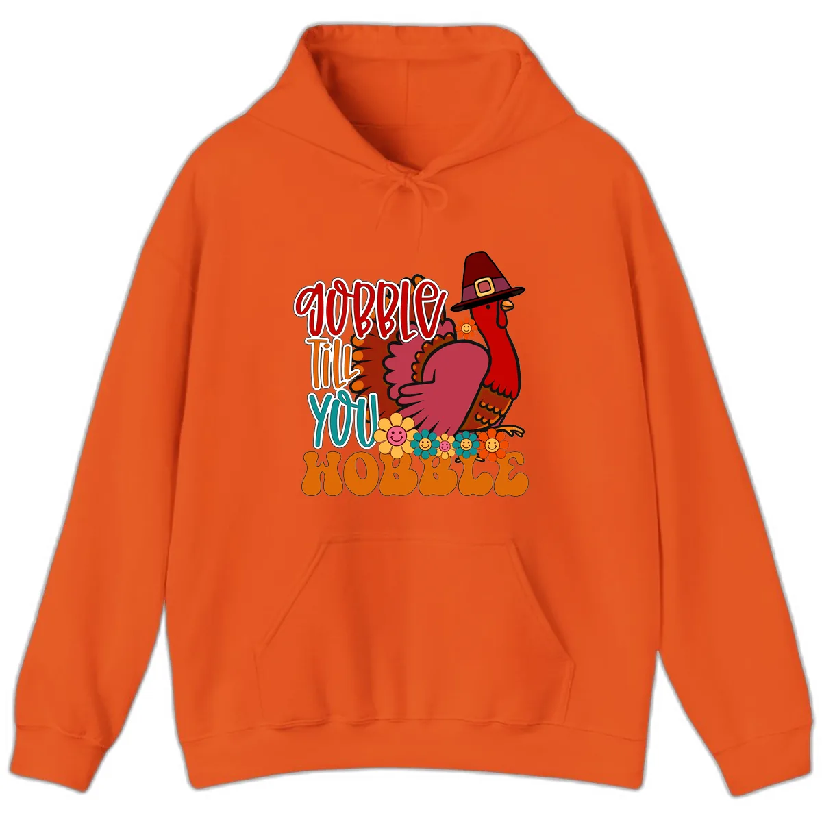 Gobble Till You Hobble Thanksgiving Turkey Hoodie in Orange