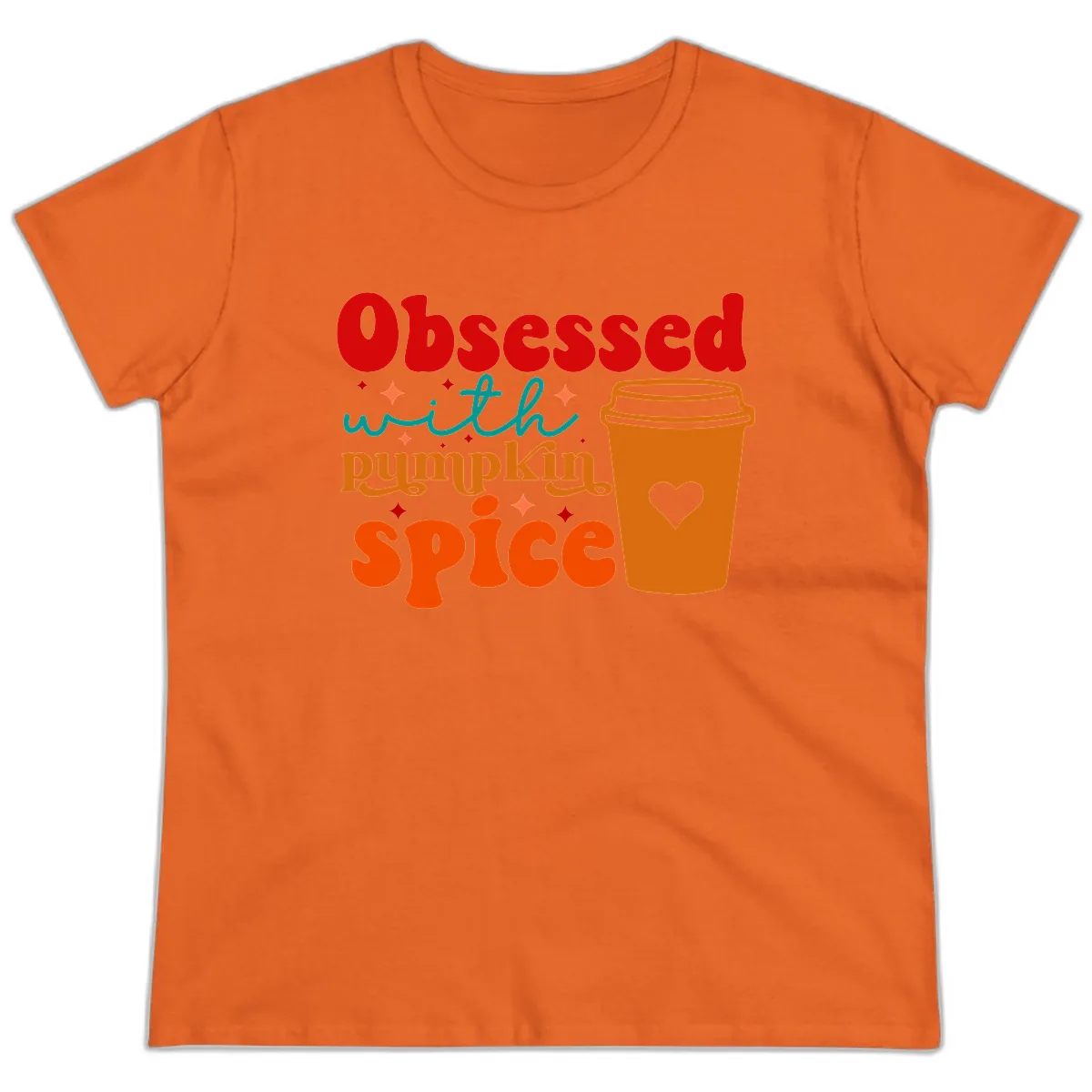 Obsessed With Pumpkin Spice Coffee Ladies Tee in Orange