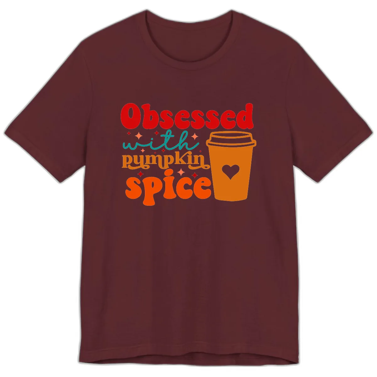 Obsessed With Pumpkin Spice Coffee Premium T-Shirt in Maroon
