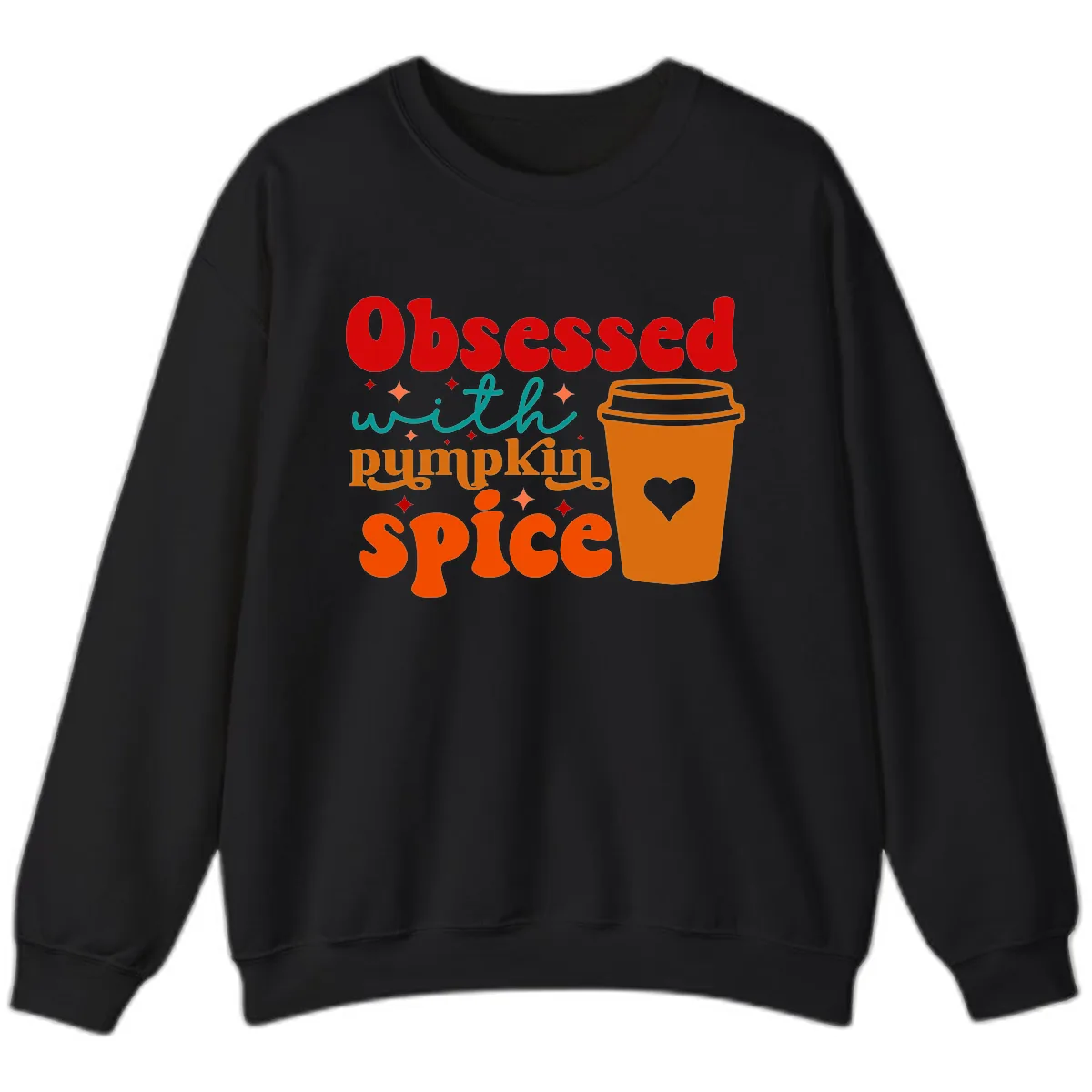 Obsessed With Pumpkin Spice Coffee Sweatshirt in Black