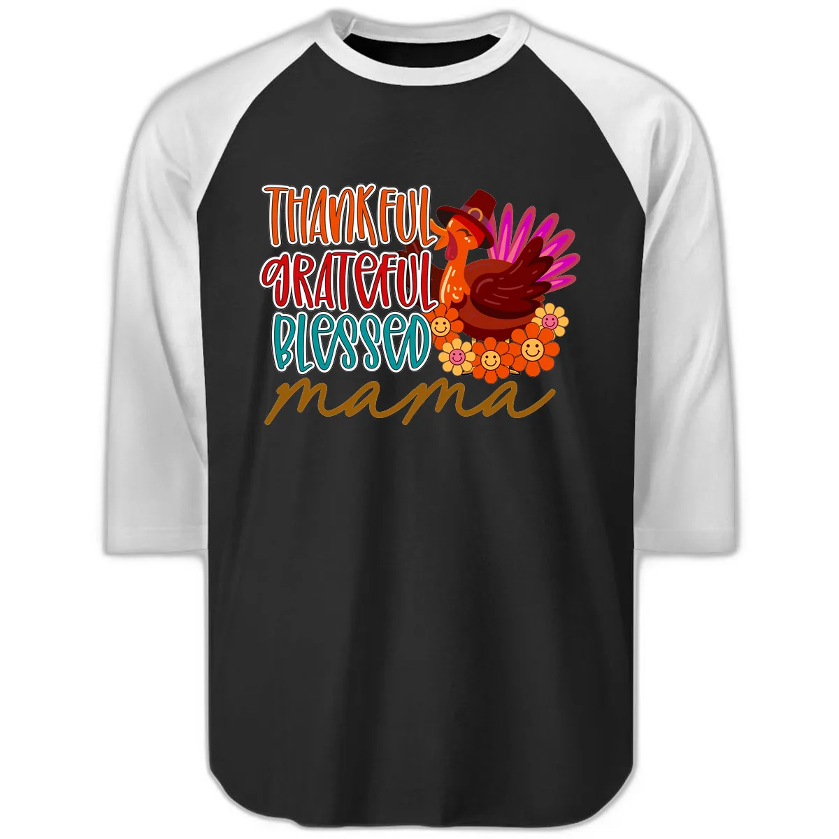 Thanksgiving Mama Turkey Floral Raglan 3/4 in Black White