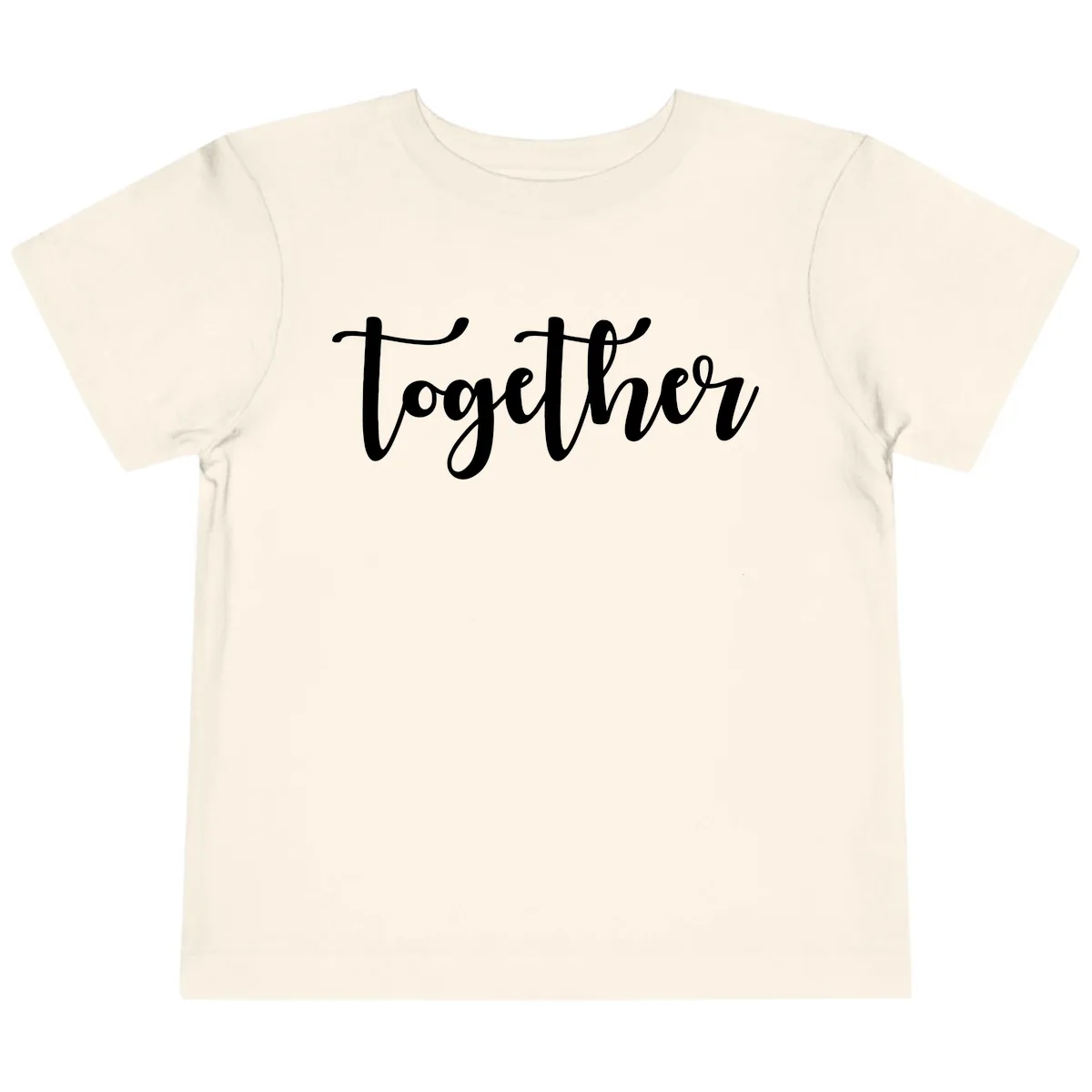 Together Script Typography Toddler T-Shirt in Natural