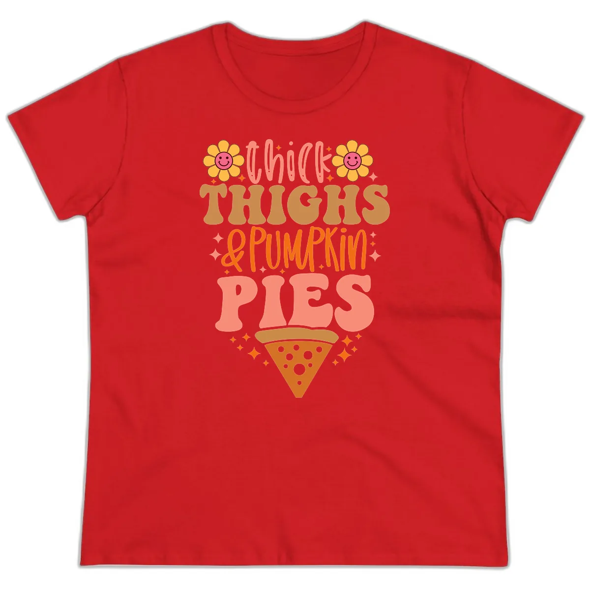 Thick Thighs And Pumpkin Pies Ladies Tee in Red