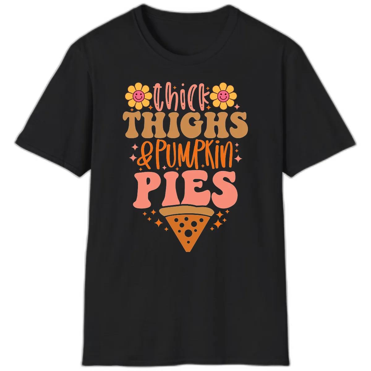Thick Thighs And Pumpkin Pies T-Shirt in Black