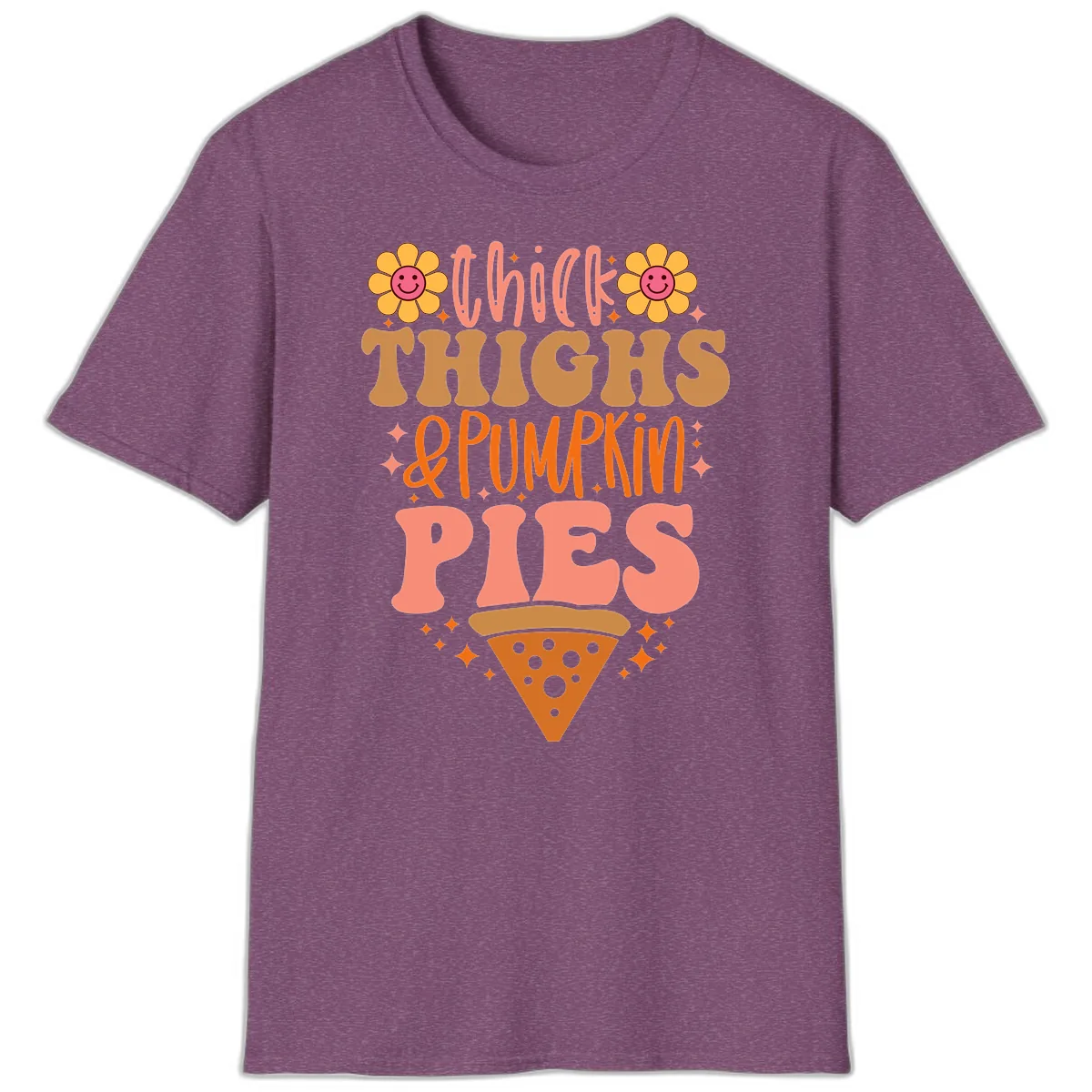 Thick Thighs And Pumpkin Pies T-Shirt in Heather Maroon