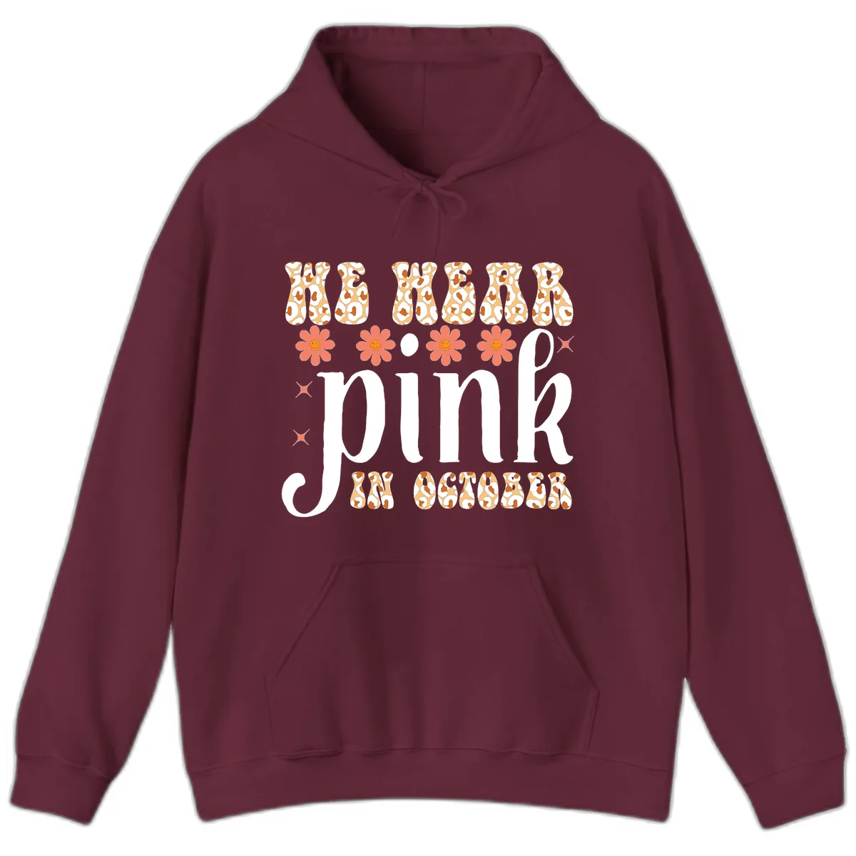 We Wear Pink In October Hoodie in Maroon
