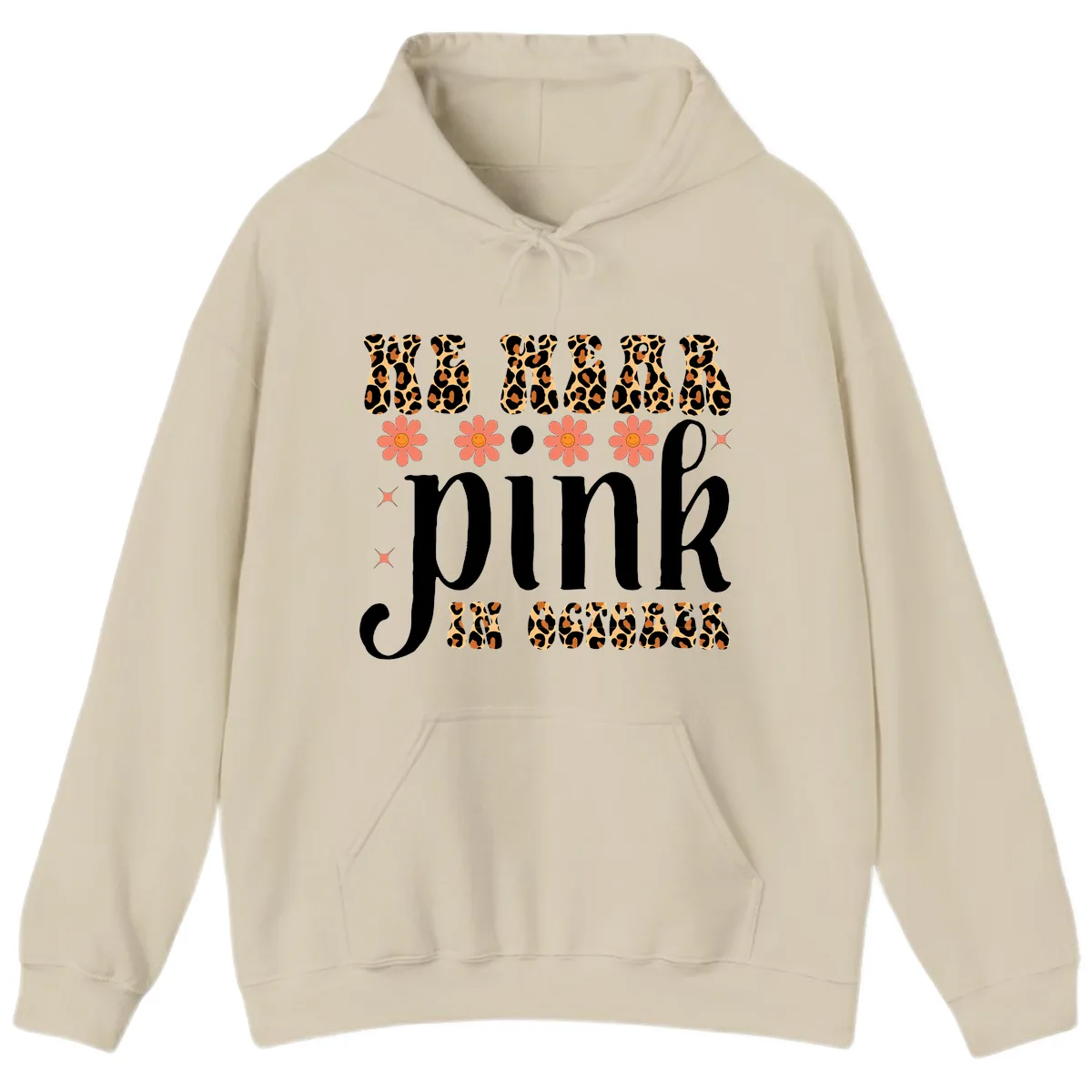 We Wear Pink In October Hoodie in Sand