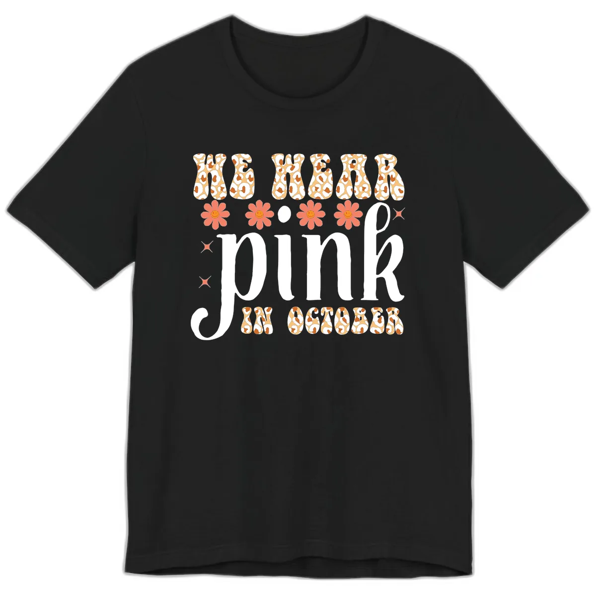 We Wear Pink In October Premium T-Shirt in Black