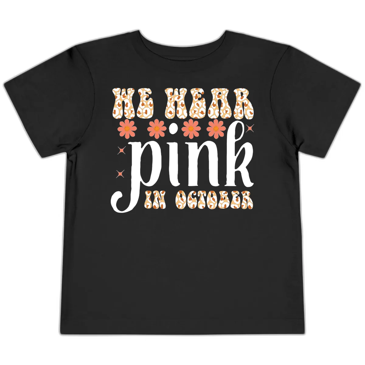 We Wear Pink In October Toddler T-Shirt in Black