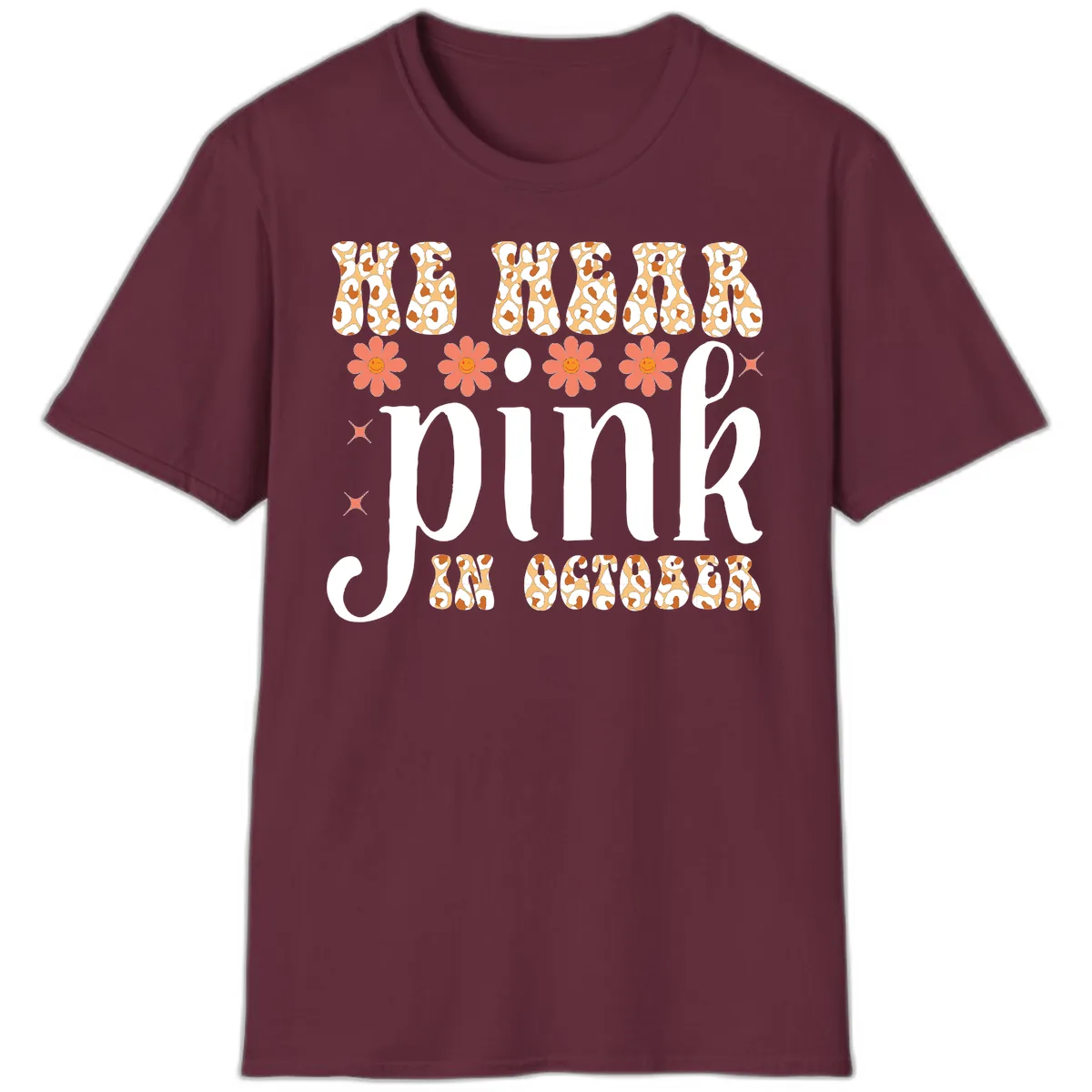 We Wear Pink In October T-Shirt in Maroon