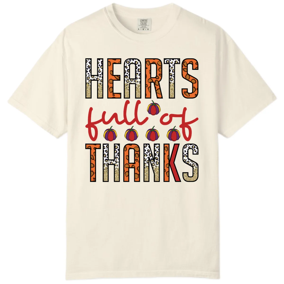 Hearts Full of Thanks Pumpkins Design Comfort Color in Ivory