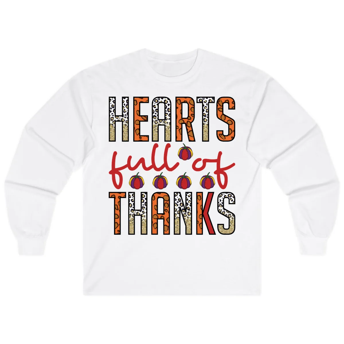 Hearts Full of Thanks Pumpkins Design Long Sleeve in White