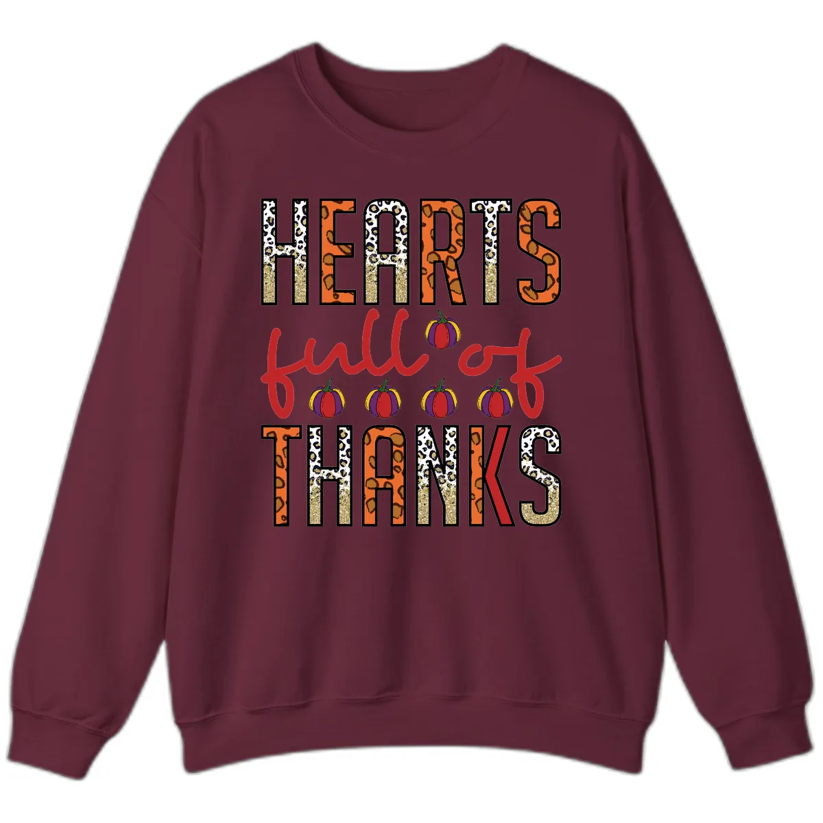 Hearts Full of Thanks Pumpkins Design Sweatshirt in Maroon