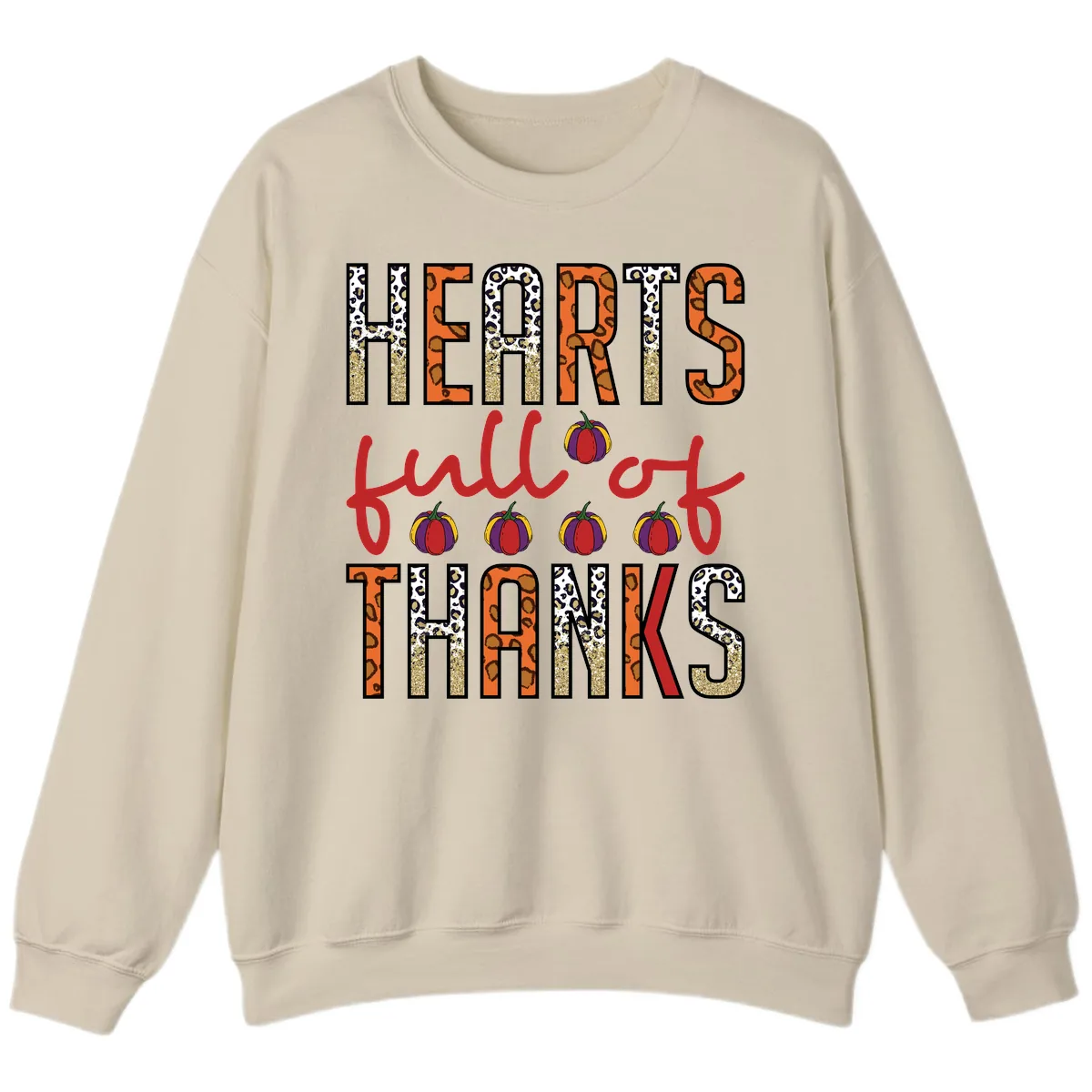 Hearts Full of Thanks Pumpkins Design Sweatshirt in Sand