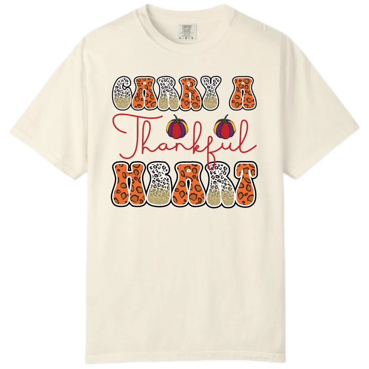 Carry A Thankful Heart Comfort Color in Ivory