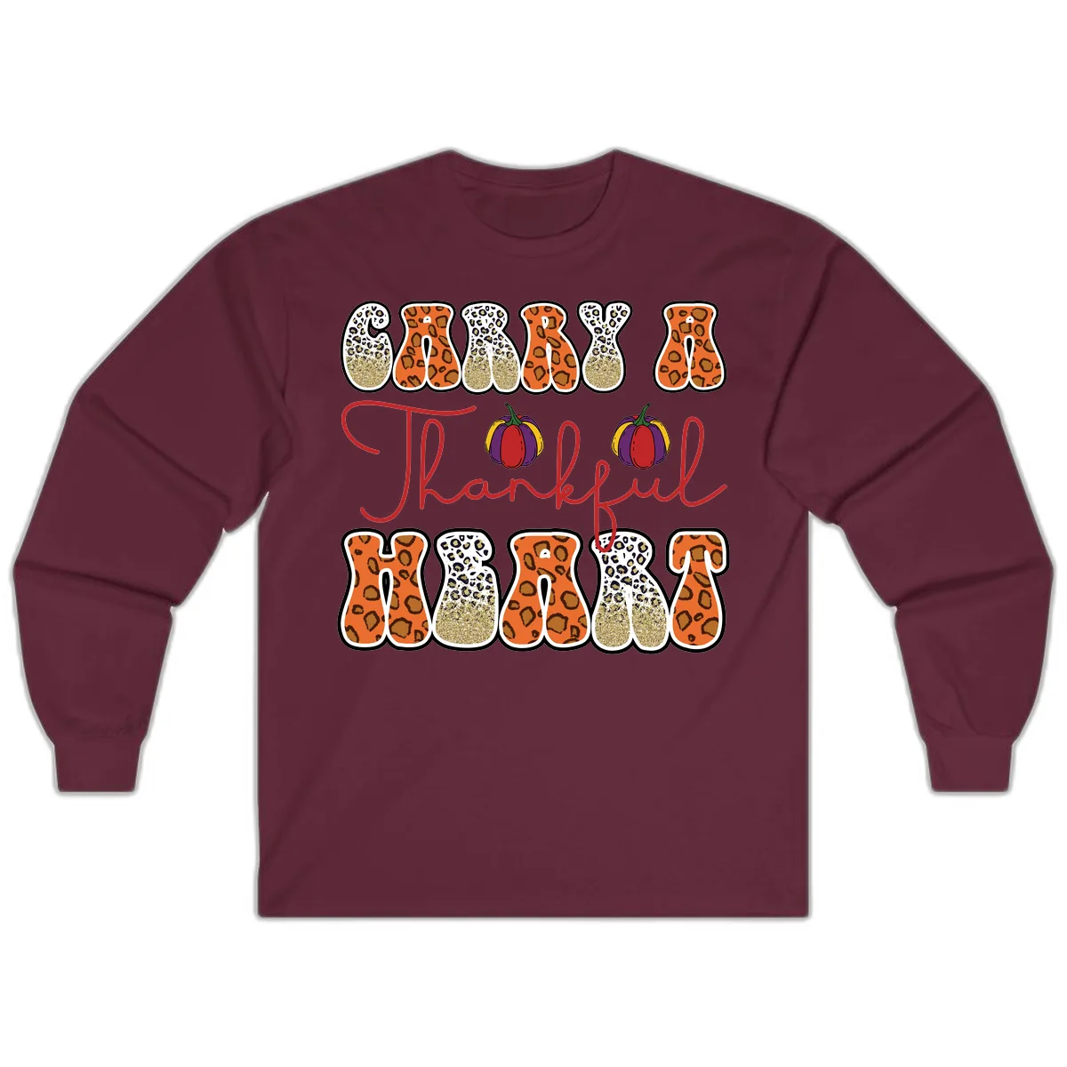 Carry A Thankful Heart Long Sleeve in Maroon