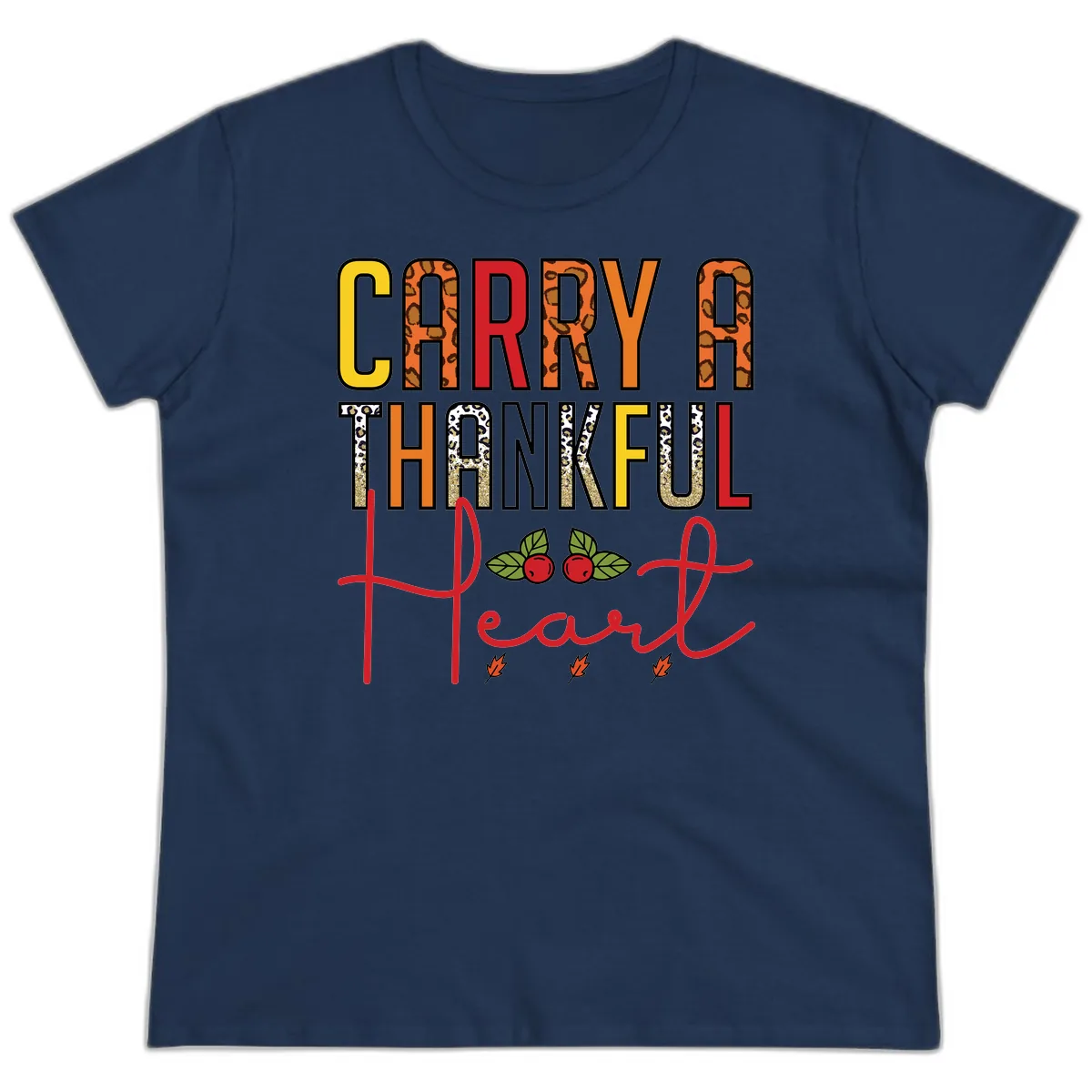 Carry A Thankful Heart Design Ladies Tee in Navy