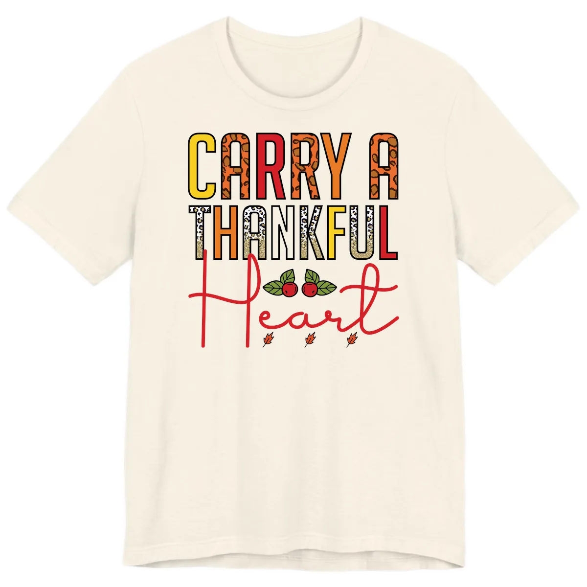 Carry A Thankful Heart Design Premium T-Shirt in Natural