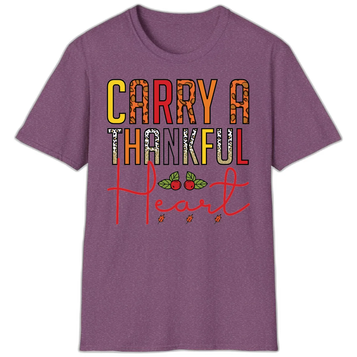Carry A Thankful Heart Design T-Shirt in Heather Maroon