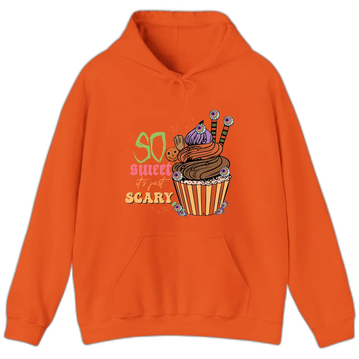 So Sweet It's Just Scary Halloween Cupcake Hoodie in Orange