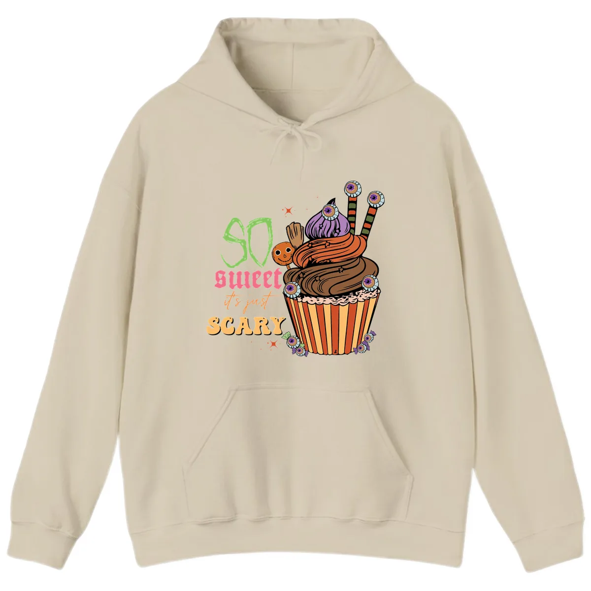 So Sweet It's Just Scary Halloween Cupcake Hoodie in Sand