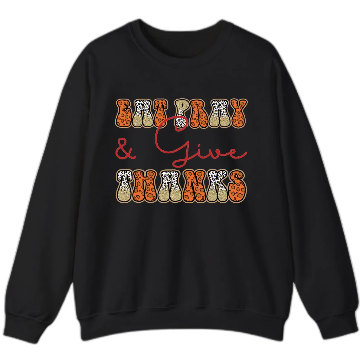 Eat Pray Give Thanks Leopard Print Sweatshirt in Black