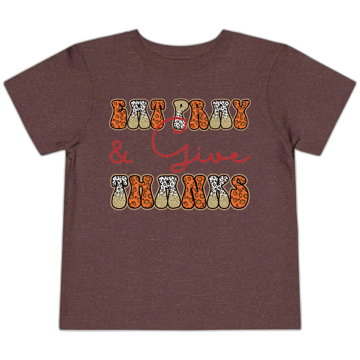 Eat Pray Give Thanks Leopard Print Toddler T-Shirt in Heather Maroon