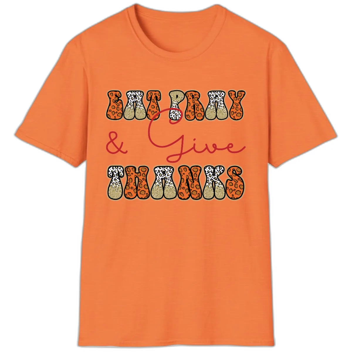 Eat Pray Give Thanks Leopard Print T-Shirt in Heather Orange