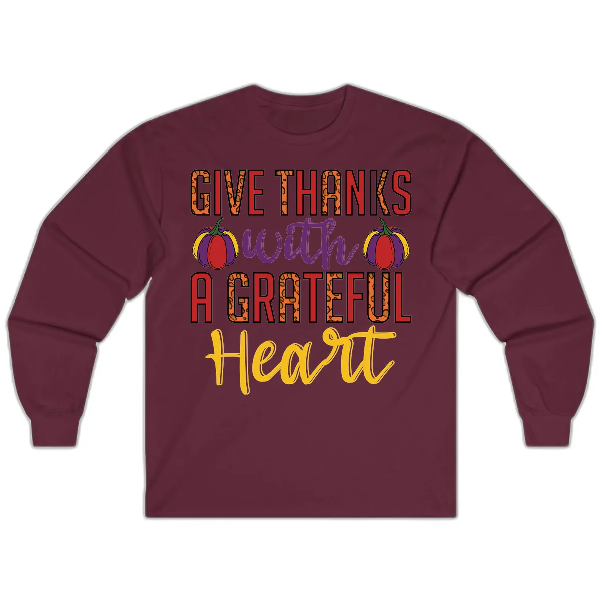 Give Thanks With A Heart Long Sleeve in Maroon