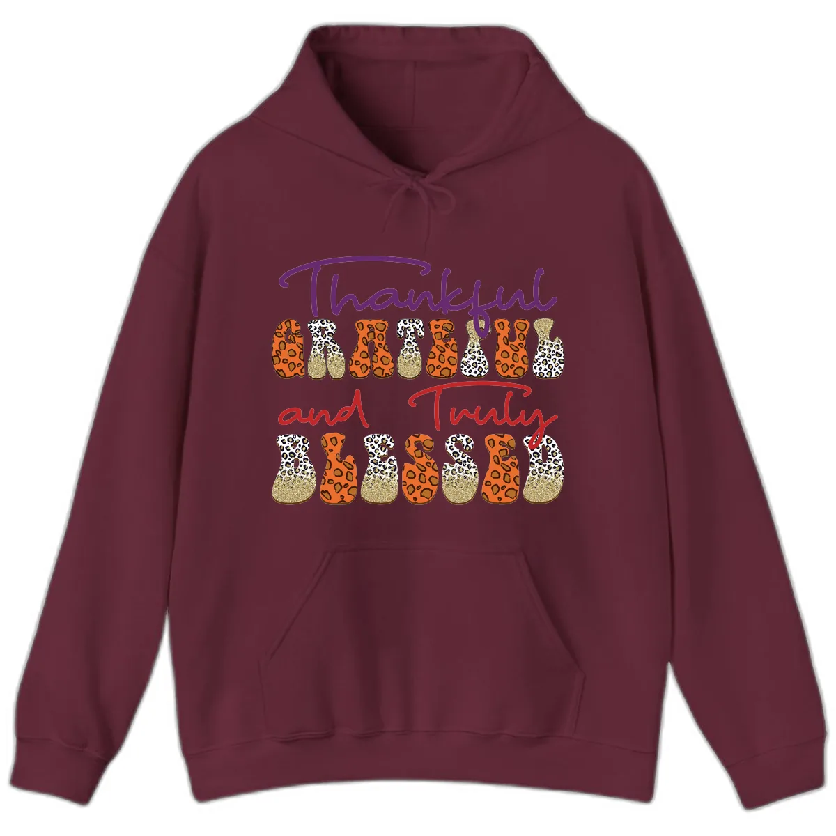 Thankful Grateful Truly Blessed Hoodie in Maroon