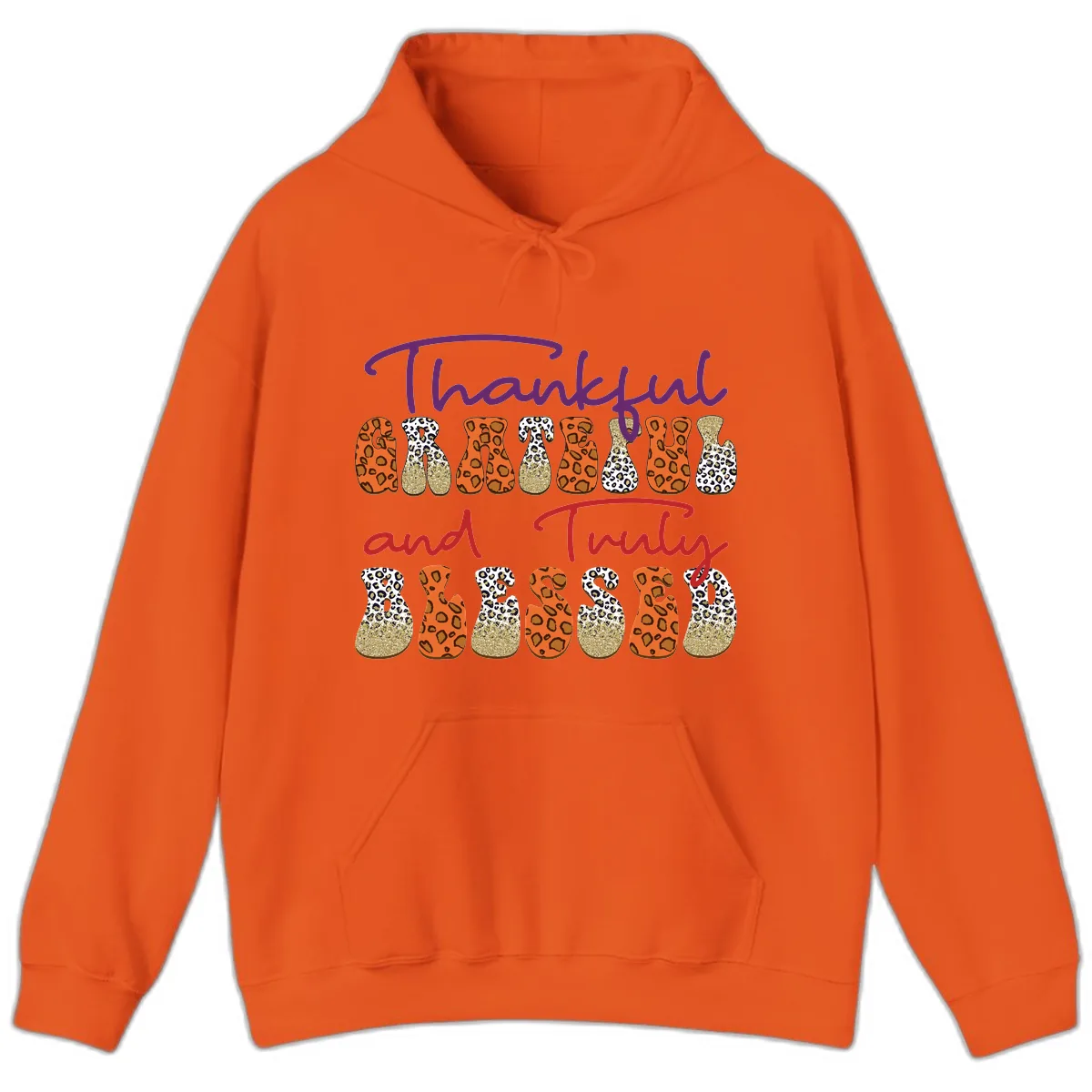 Thankful Grateful Truly Blessed Hoodie in Orange