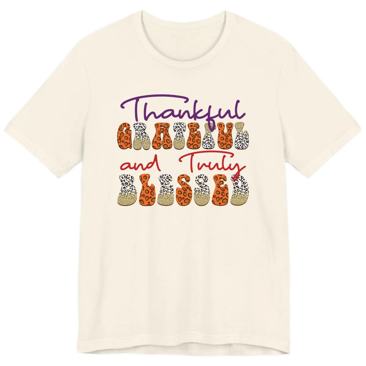 Thankful Grateful Truly Blessed Premium T-Shirt in Natural