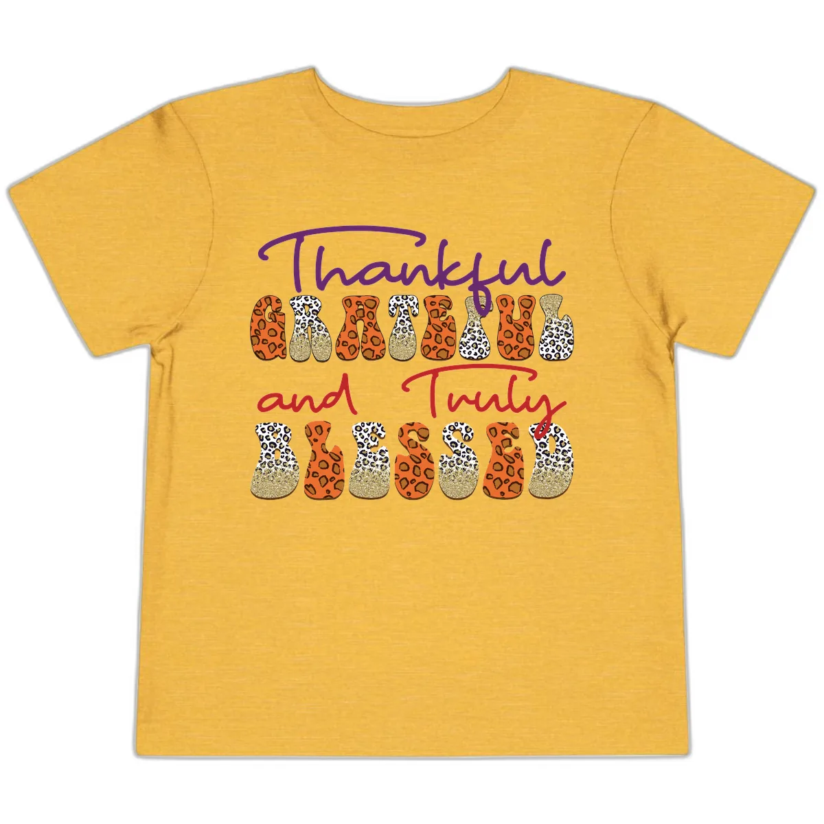Thankful Grateful Truly Blessed Toddler T-Shirt in Heather Yellow Gold