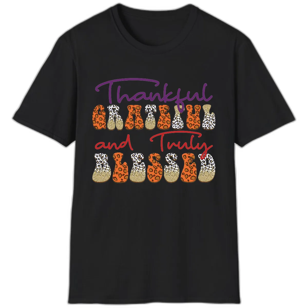 Thankful Grateful Truly Blessed T-Shirt in Black