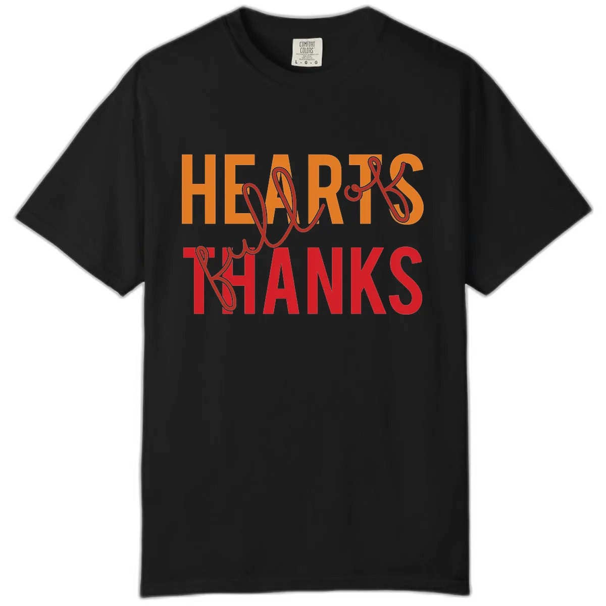Hearts Full Of Thanks Typography Comfort Color in Black