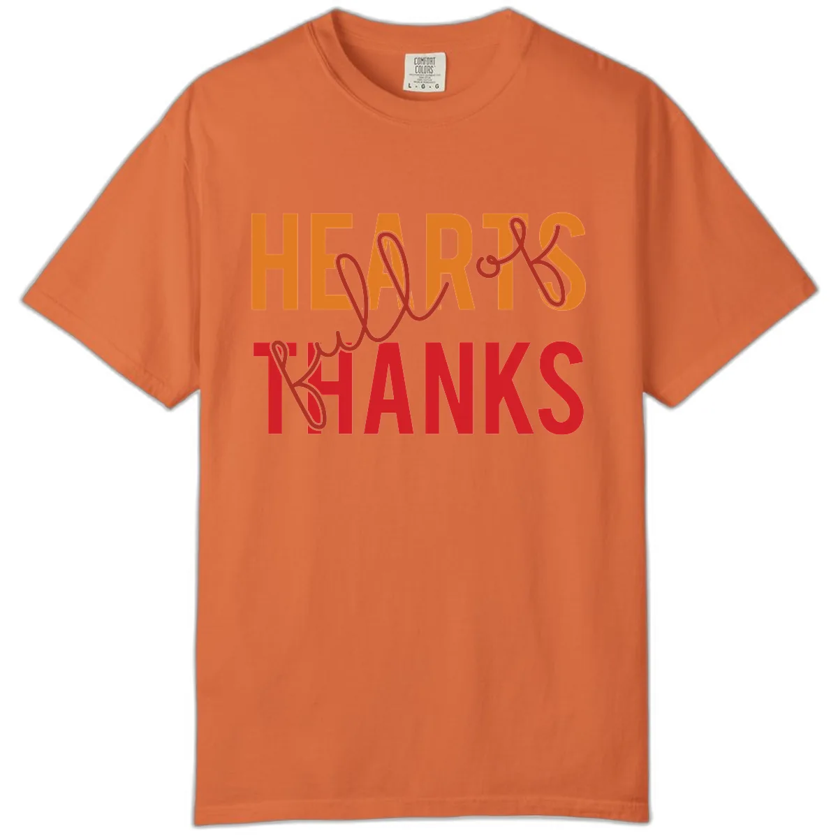 Hearts Full Of Thanks Typography Comfort Color in Burnt Orange