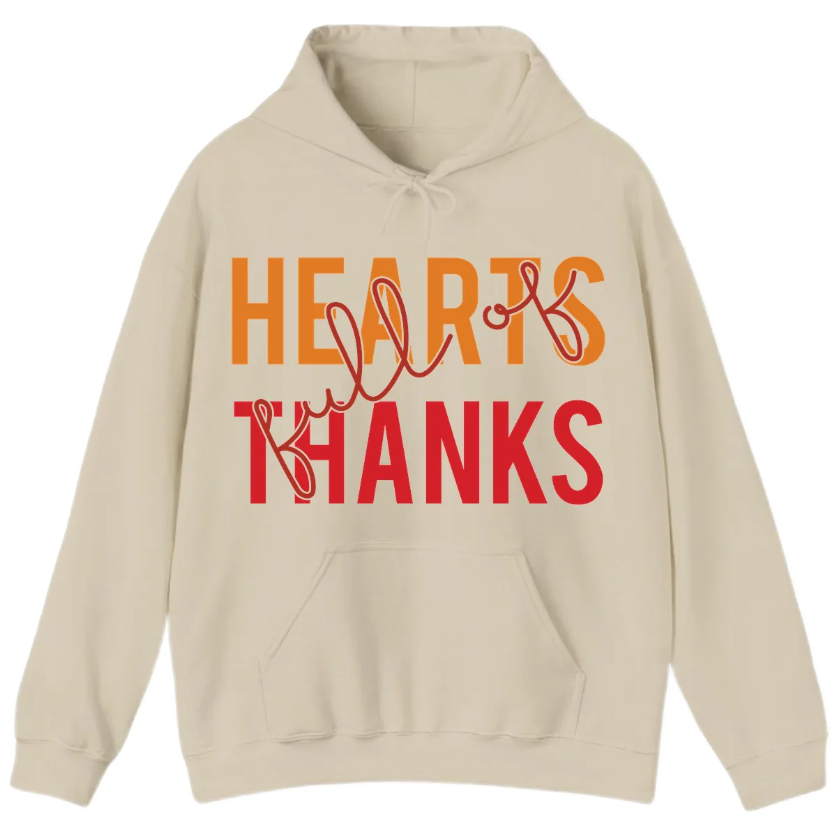 Hearts Full Of Thanks Typography Hoodie in Sand