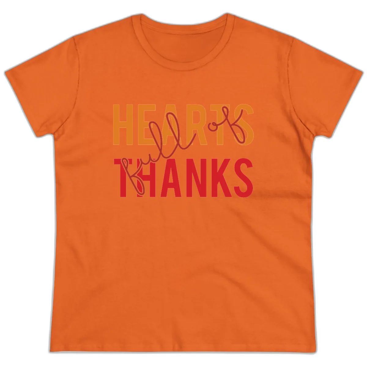Hearts Full Of Thanks Typography Ladies Tee in Orange