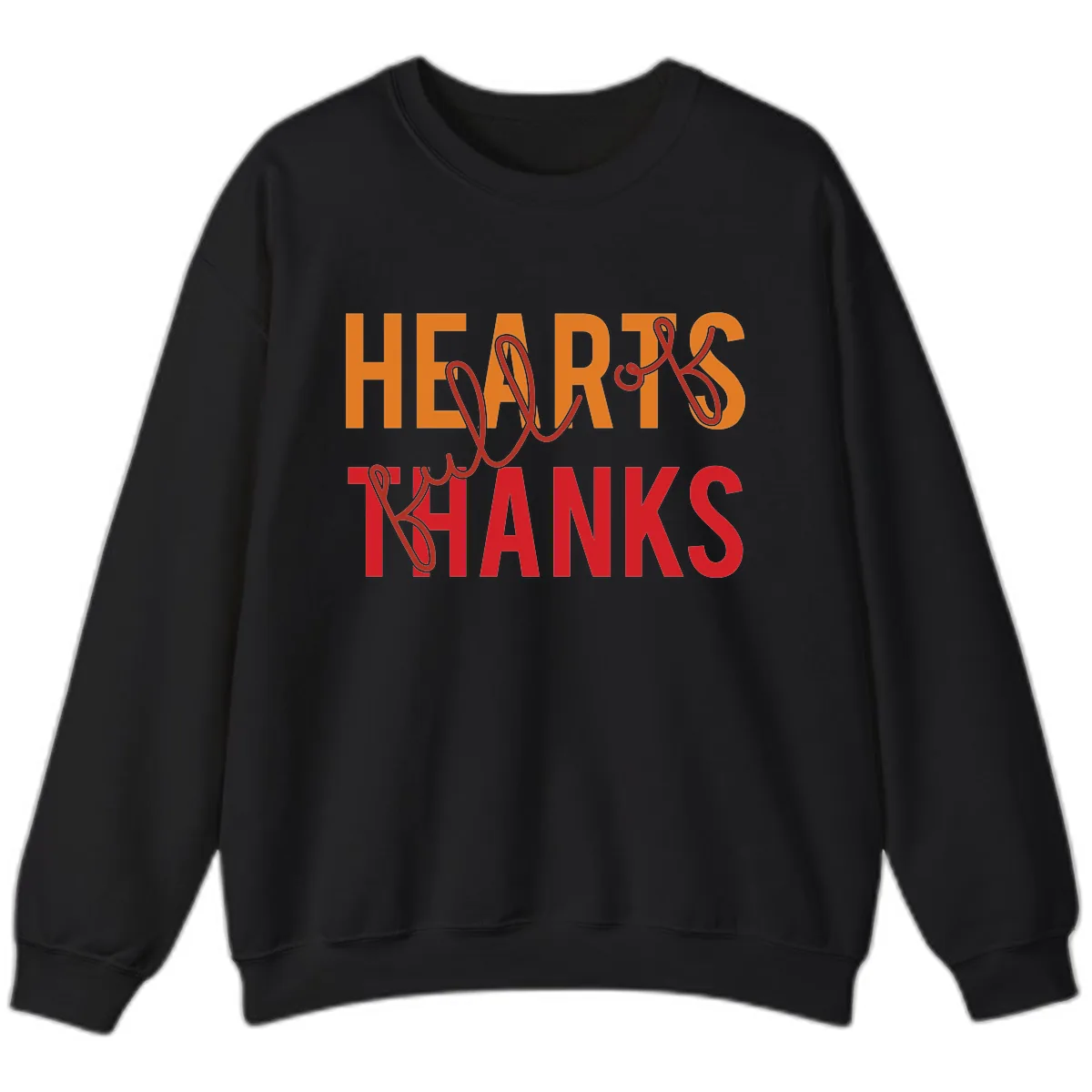 Hearts Full Of Thanks Typography Sweatshirt in Black