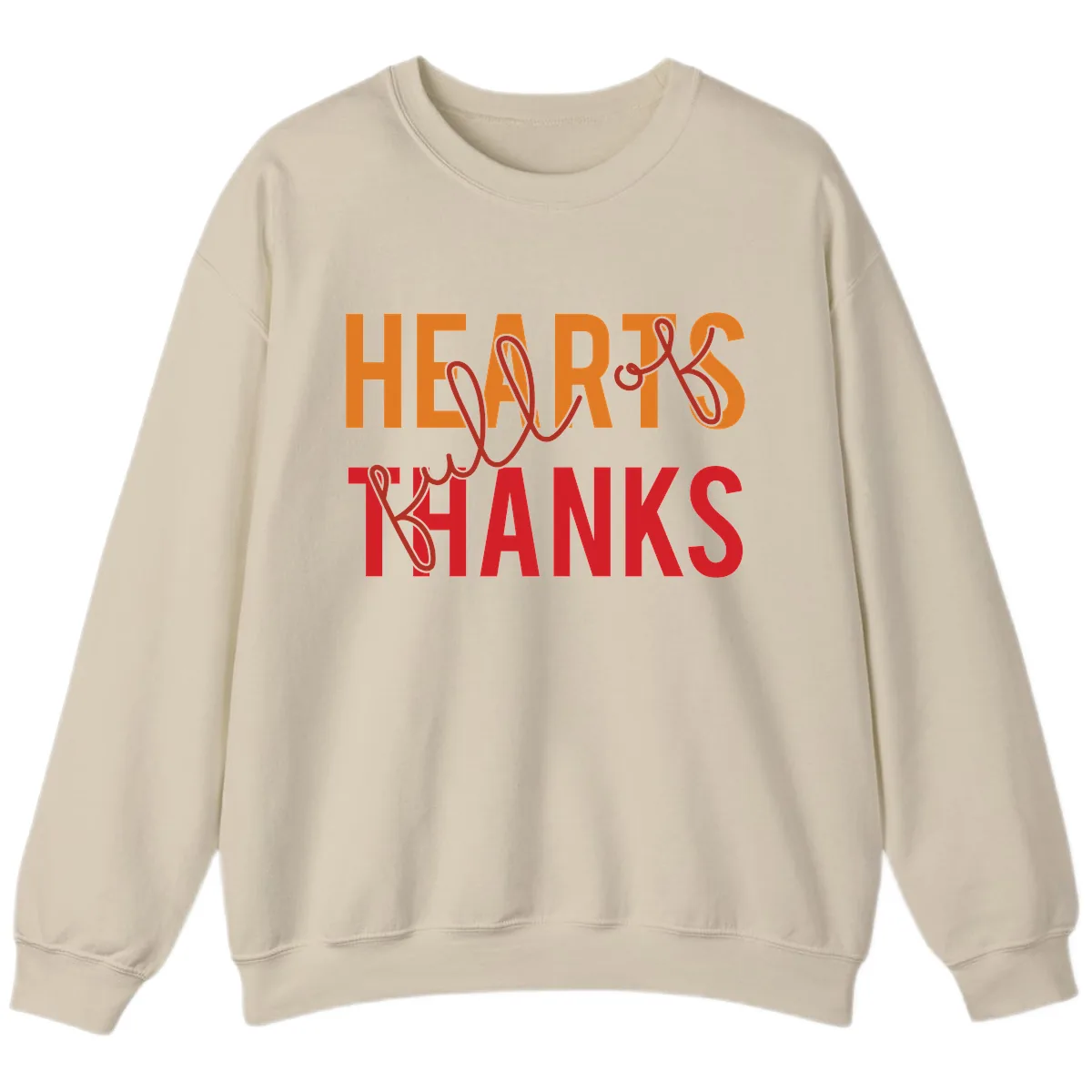 Hearts Full Of Thanks Typography Sweatshirt in Sand