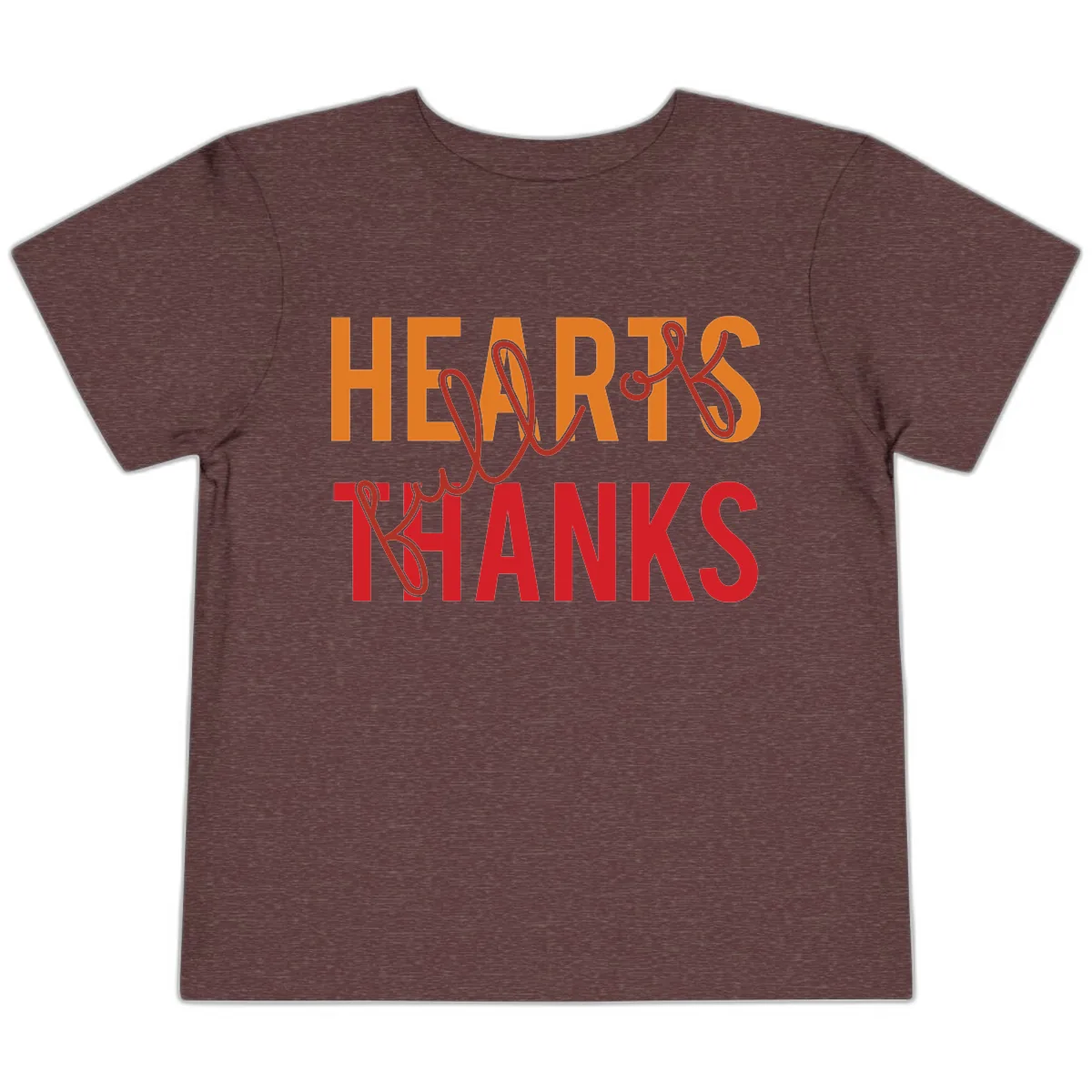 Hearts Full Of Thanks Typography Toddler T-Shirt in Heather Maroon