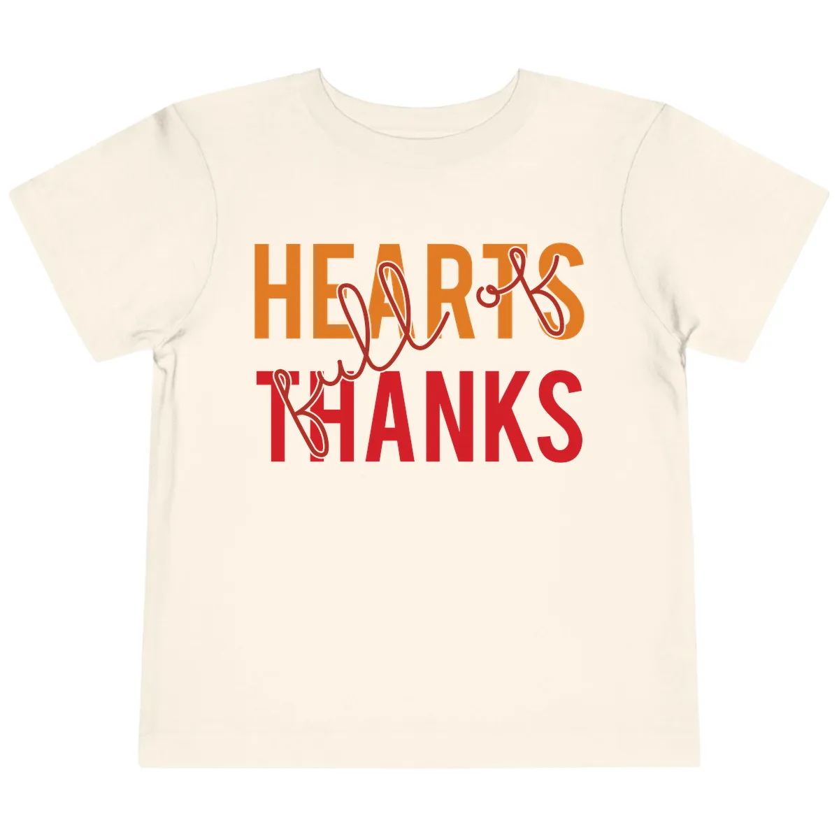 Hearts Full Of Thanks Typography Toddler T-Shirt in Natural