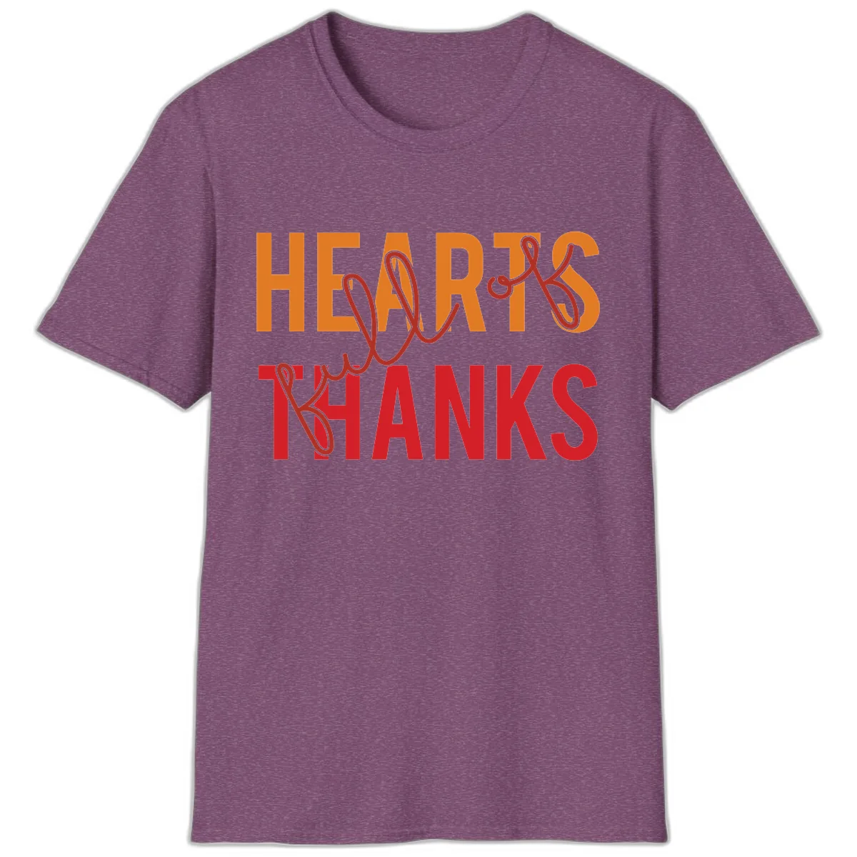 Hearts Full Of Thanks Typography T-Shirt in Heather Maroon