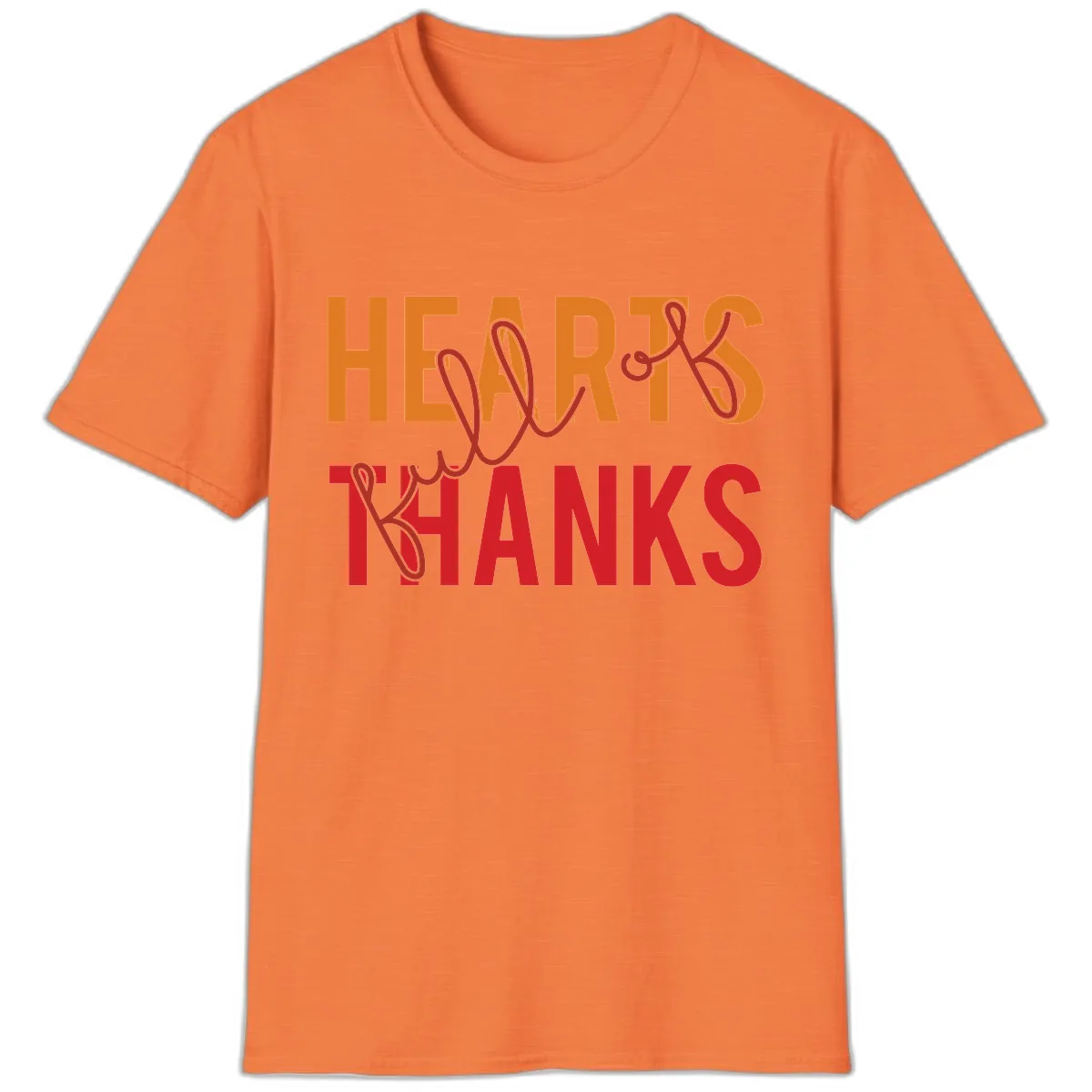 Hearts Full Of Thanks Typography T-Shirt in Heather Orange