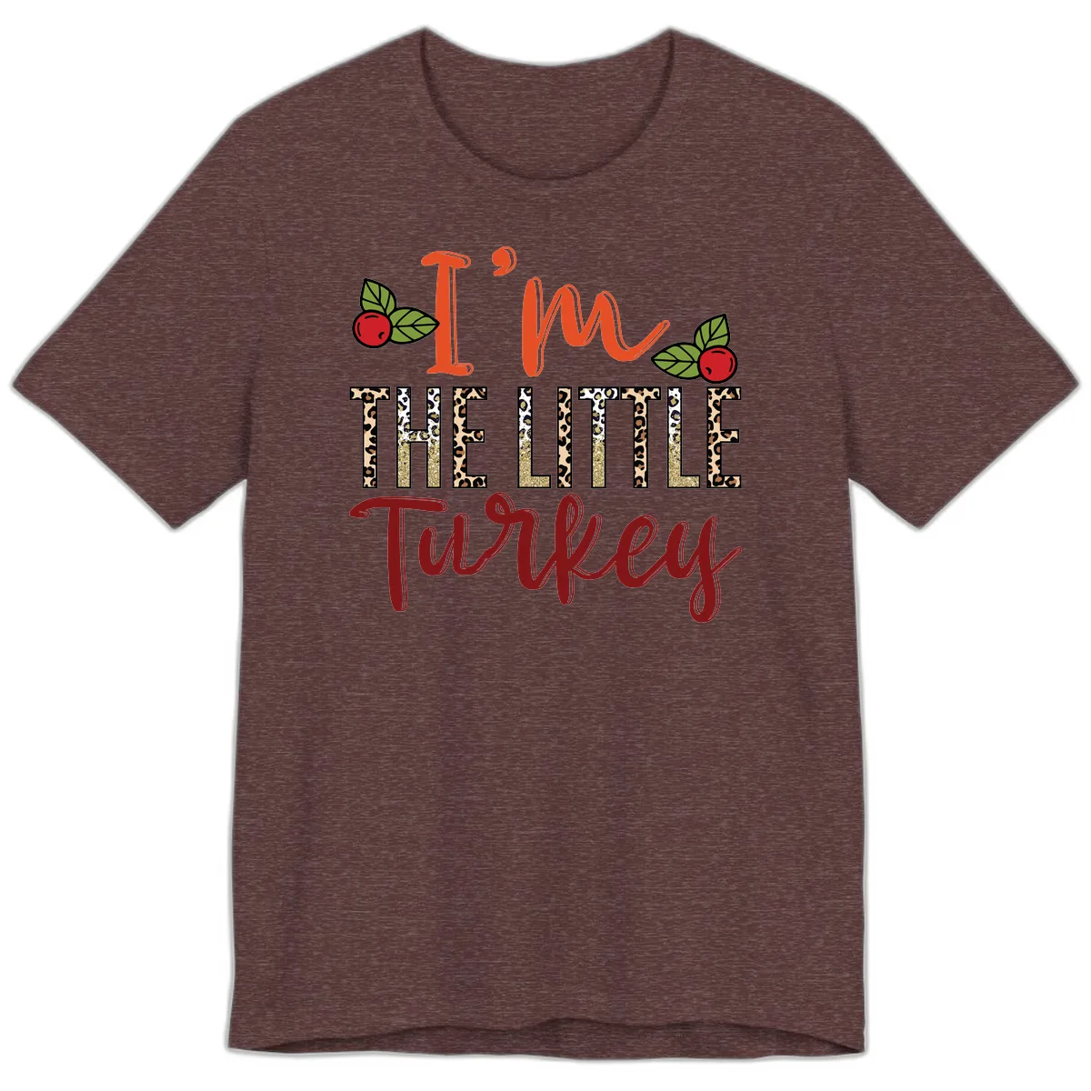 I'm The Little Turkey Thanksgiving Design Premium T-Shirt in Heather Maroon